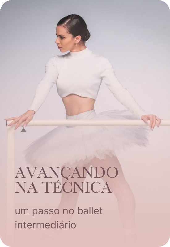 Capa do módulo 4 do Ballet é Alma, Avançando na técnica, um passo no Ballet intermediário, com Renata Bardazzi de tutu branco e as duas mãos na barra