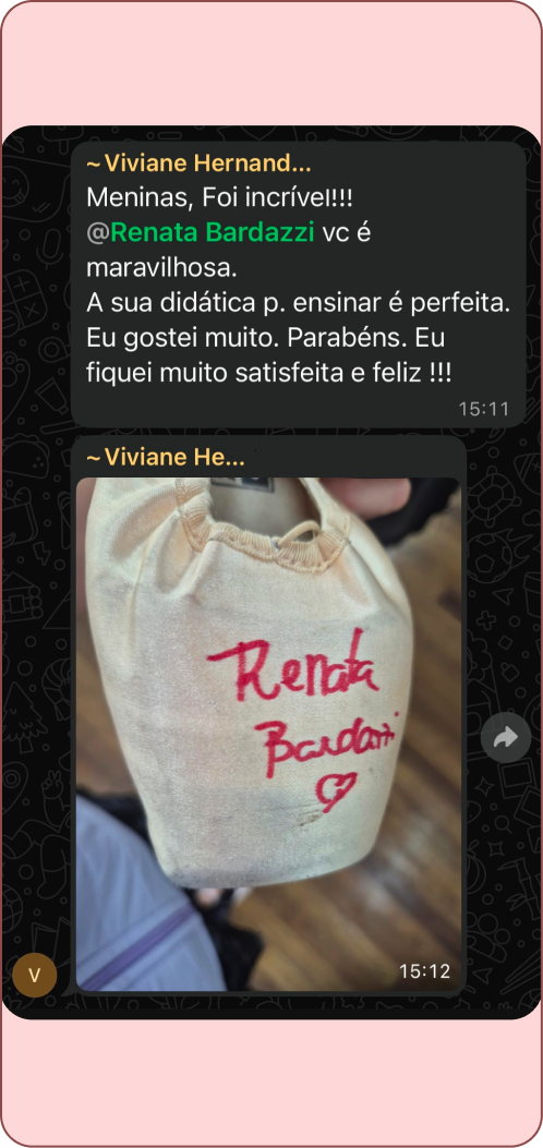 Mensagem de participante do workshop presencial da Renata Bardazzi no WhatsApp: "Foi incrível! Eu gostei muito. Parabéns. Eu fiquei muito satisfeita e feliz!", com a foto de uma sapatilha de ponta autografada pela Renata