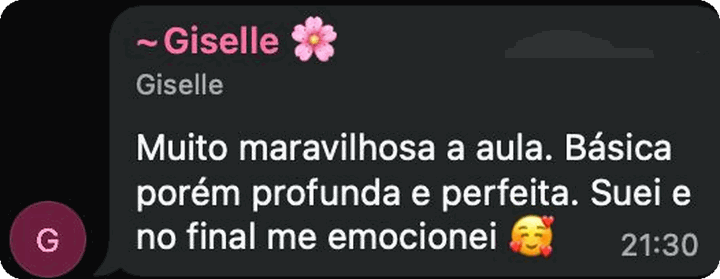 Mensagem da Giselle: básica porém profunda e perfeita